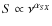 $S \propto \nu^{\alpha_{SX}}$