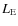$L_{\rm E}$
