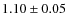 $1.10 \pm 0.05$