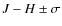 $J-H\pm \sigma$