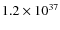 $1.2 \times 10^{37}$
