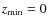 $z_{{\rm min}}=0$