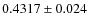 $0.4317\pm 0.024$