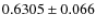 $0.6305\pm 0.066$