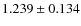$1.239 \pm 0.134$
