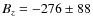 $B_z=-276\pm88$