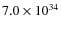 $7.0\times 10^{34}$