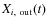 $X_{i,~{\rm out}}(t)$