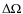 $\Delta \Omega$