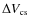 $\Delta V_{\rm cs}$