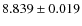$8.839\pm0.019$
