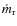 $\dot{m}_{\rm r}$