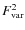 $F_{\rm var}^2$