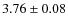 $3.76\pm 0.08$
