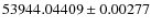 $53944.04409\pm0.00277$