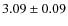 $3.09\pm0.09$