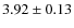 $3.92\pm0.13$