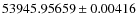 $53945.95659\pm0.00416$