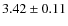 $3.42\pm0.11$
