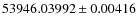 $53946.03992\pm0.00416$
