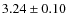$3.24\pm0.10$