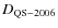 $D_{\rm QS-2006}$