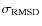 $\sigma_{\rm RMSD}$