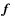 $\mbox{\boldmath$f$ } {}$