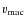 $v_{\rm mac}$