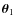 $\vec \theta_1$