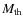 $M_{\rm th}$