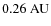 $0.26~{\rm AU}$