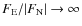 $F_{\rm E}/\vert F_{\rm N}\vert \rightarrow \infty$