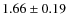 $1.66\pm 0.19$