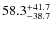 $\rm 58.3^{+ 41.7}_{-38.7}$