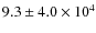 $9.3\pm4.0 \times10^{4}$