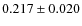 $0.217 \pm 0.020$