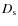 $D_{\rm s}$