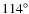$114^\circ$
