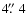 $4\hbox{$.\!\!^{\prime\prime}$ }4$