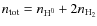 $n_{\rm tot} = n_{\rm H^0} + 2 n_{\rm H_2} $