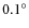 $0.1^{\circ}$