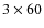 $3\times60$