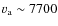 $v_{\rm a}\sim7700$
