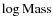 $\log{\rm Mass}$