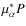 $\mu^*_{\alpha} P$
