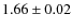 $1.66\pm0.02$