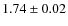 $1.74\pm0.02$