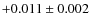 $+0.011\pm0.002$