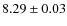 $8.29\pm0.03$